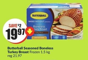 FreshCo Butterball Seasoned Boneless Turkey Breast offer