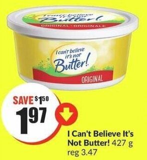 FreshCo I Can't Believe It's Not Butter! offer