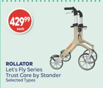 Wellwise by Shoppers Rollator let's fly series trust care by stander offer
