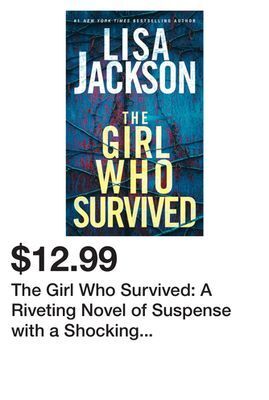 Chapters Indigo The girl who survived: a riveting novel of suspense with a shocking twist offer