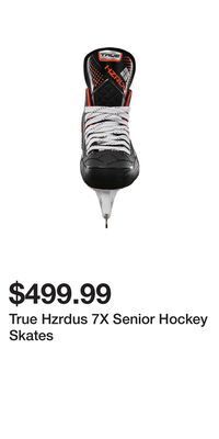 Sport Chek True hzrdus 7x senior hockey skates offer