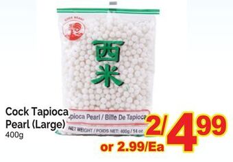 T&T Supermarket Cock tapioca pearl, (large) 400g offer