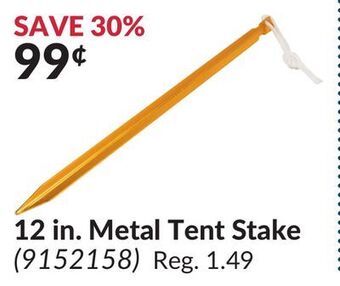 Princess Auto 12 in. metal tent stake offer