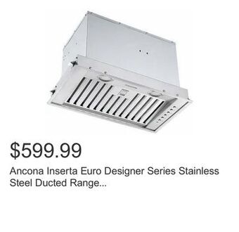Costco Ancona inserta euro designer series stainless steel ducted range hood with night light feature, 650 max cfm offer