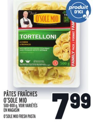 Metro Pâtes fraîches o'sole mio | o'sole mio fresh pasta offer