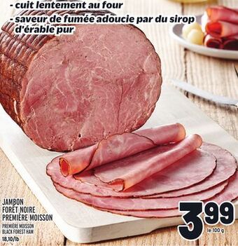 Metro Jambon forêt noire première moisson | première moisson black forest ham offer