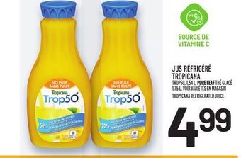 Metro Jus réfrigéré tropicana | tropicana refrigerated juice offer