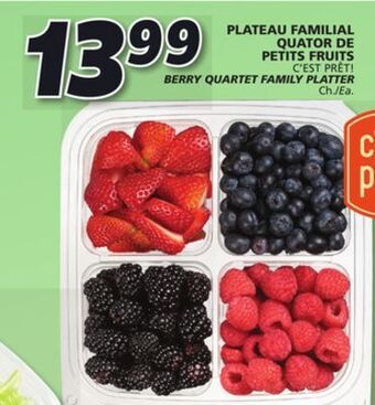 IGA C'est prêt! berry quartet family platter offer