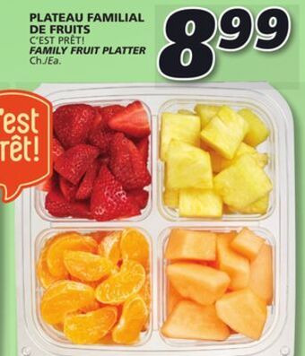 IGA C'est prêt! family fruit platter offer
