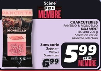 IGA Fantino & mondello deli meat offer