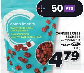 IGA Compliments dried cranberries offer