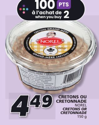 IGA Norel cretons or cretonnade offer