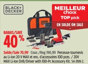 Canadian Tire Black + decker 20v max li-ion drill/driver with 100-pc accessory kit offer