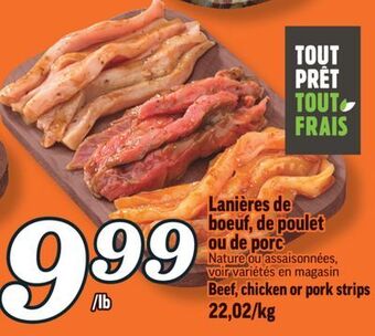 Marché Richelieu Lanières de boeuf, de poulet ou de porc | beef, chicken or pork strips offer