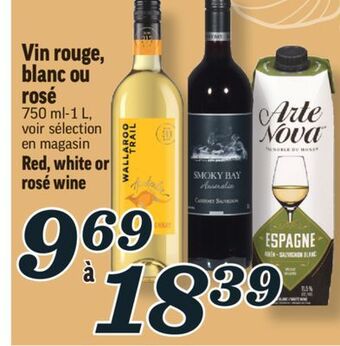 Marché Richelieu Vin rouge, blanc ou rosé | red, white or rosé wine offer