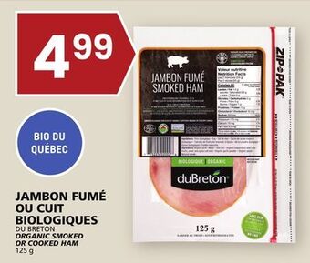Rachelle-Bery Grocery Du breton organic smoked or cooked ham offer