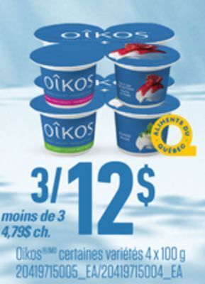Provigo Oikos , 4 x 100 g offer