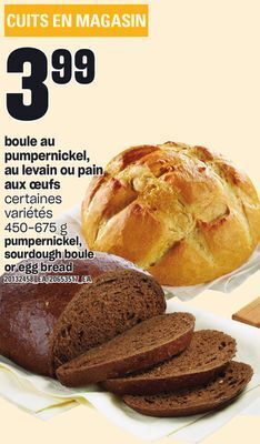 Provigo Boule au pumpernickel, au levain ou pain aux œufs, 450-675 g offer