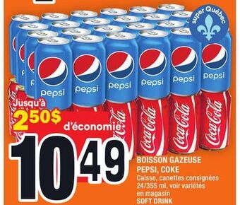 Super C Boisson gazeuse pepsi, coke | soft drink offer