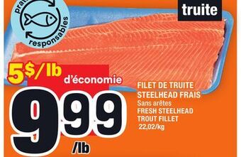 Super C Filet de truite steelhead frais | fresh steelhead trout fillet offer