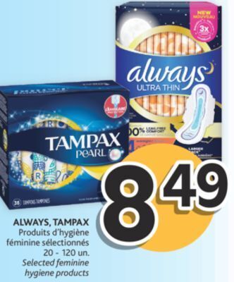 Brunet Always, tampax produits d'hygiène féminine sélectionnés offer