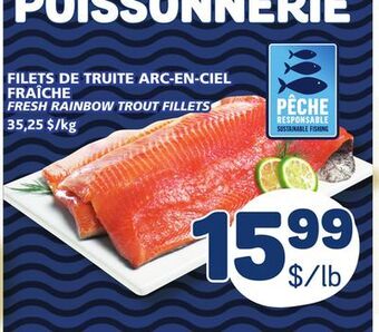 Marché Bonichoix Fresh rainbow trout fillets offer