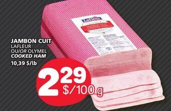 Marché Bonichoix Lafleur or olymel cooked ham offer