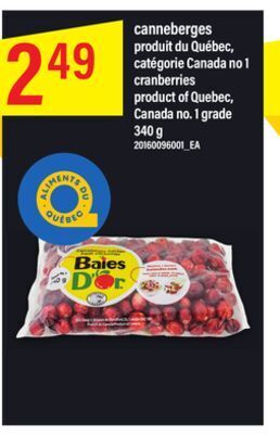 Maxi Canneberges produit du québec, catégorie 340 g offer
