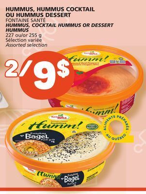 Marché Bonichoix Fontaine santé hummus, cocktail hummus or dessert hummus offer