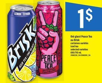 Maxi Thé glacé peace tea ou brisk offer