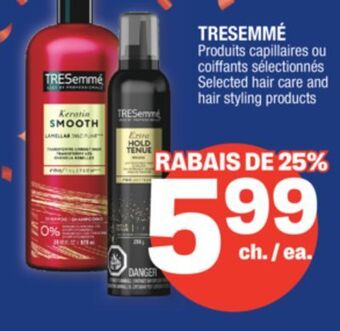Jean Coutu Tresemmé selected hair care and hair styling products offer