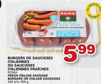Marches Tradition Roma fresh italian sausage burgers or italian sausages offer