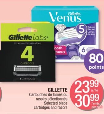 Jean Coutu Gillette selected blade cartridges and razors offer