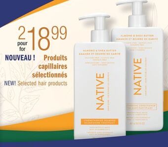Jean Coutu Native selected hair products offer