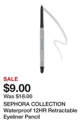 Sephora Sephora collection waterproof 12hr retractable eyeliner pencil offer