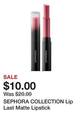Sephora Sephora collection lip last matte lipstick offer