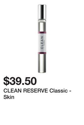 Sephora Clean reserve classic - skin offer