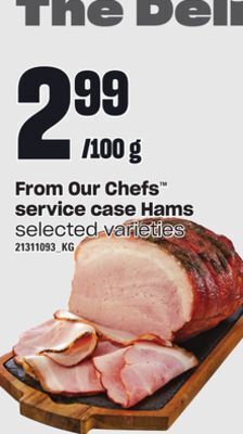 Independent Grocer From our chefs service case hams offer