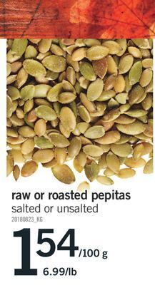 Fortinos Raw or roasted pepitas, 6.99/lb offer