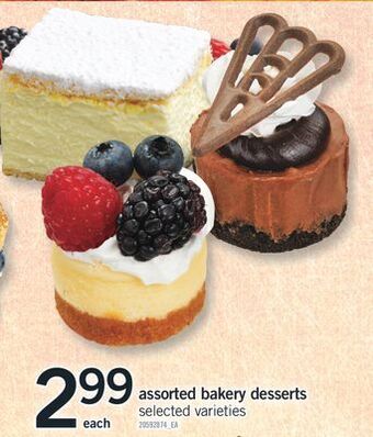 Fortinos Assorted bakery desserts offer