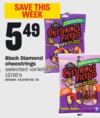 Loblaws Black diamond cheestrings, 12/16's offer