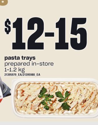 Loblaws Pasta trays, 1-1.2 kg offer