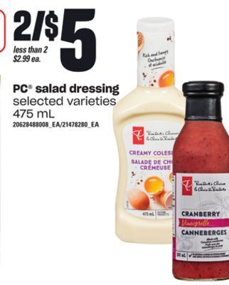 Loblaws Pc salad dressing, 475 ml offer