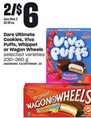 Loblaws Dare ultimate cookies, viva puffs, whippet or wagon wheels, 230-360 g offer