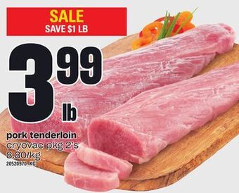 Loblaws Pork tenderloin, cryovac pkg 2's offer