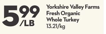 Longo's Yorkshire valley farms fresh organic whole turkey offer