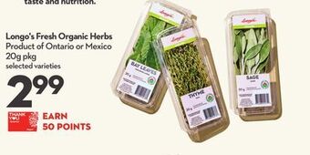 Longo's Longo's fresh organic herbs offer