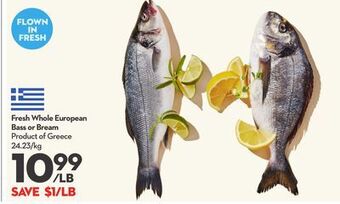 Longo's Fresh whole european bass or bream offer