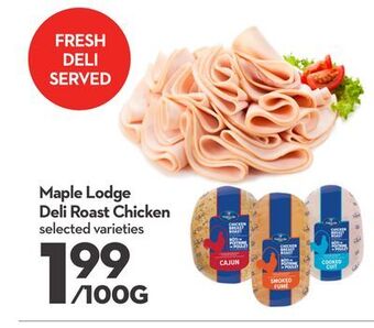 Longo's Maple lodge deli roast chicken offer