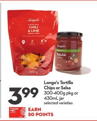 Longo's Longo's tortilla chips or salsa offer